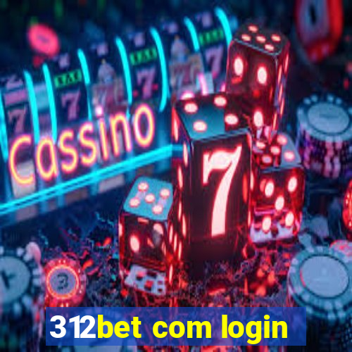 312bet com login